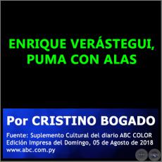 ENRIQUE VERÁSTEGUI, PUMA CON ALAS - Por CRISTINO BOGADO - Domingo, 05 de Agosto de 2018